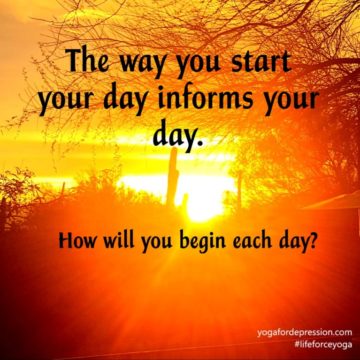 The way you start your day informs your day