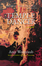 Temple Dancer Amy Weintraub's new novel! 9/8/2020